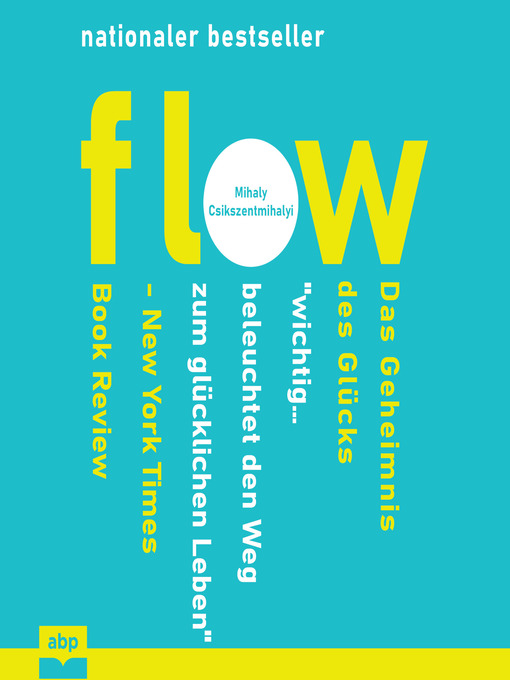 Title details for Flow--Das Geheimnis des Glücks by Mihaly Csikszentmihalyi - Available